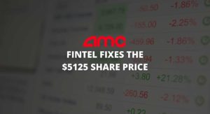 Fintel fixes price of the $5125 AMC share price