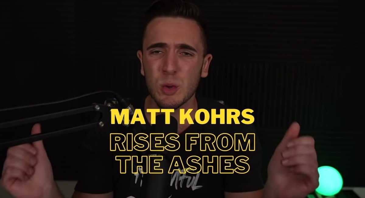 Matt Kohrs You Tube Channel Rises From The Ashes After Being Yeeted Again