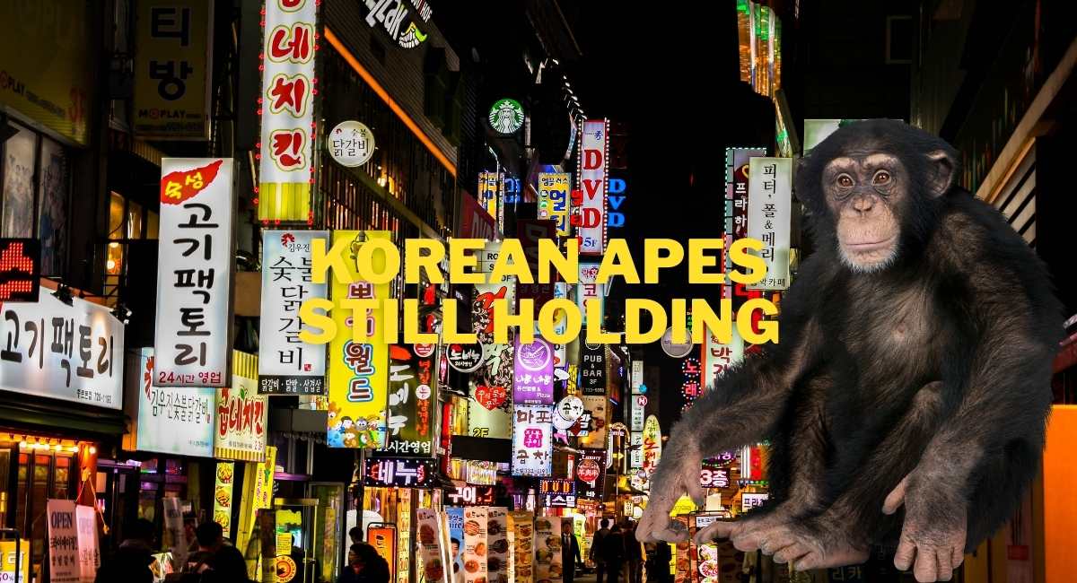 Korean Apes still holding and buying