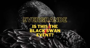 evergrande imminent financial collapse - the black swan event to trigger the next financial crisis