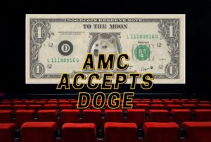 AMC accepts Doge for giftcards. AMC crypto payments coming soon.